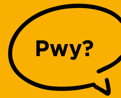 Pwy?